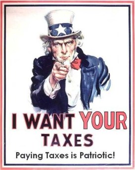 I want your Taxes